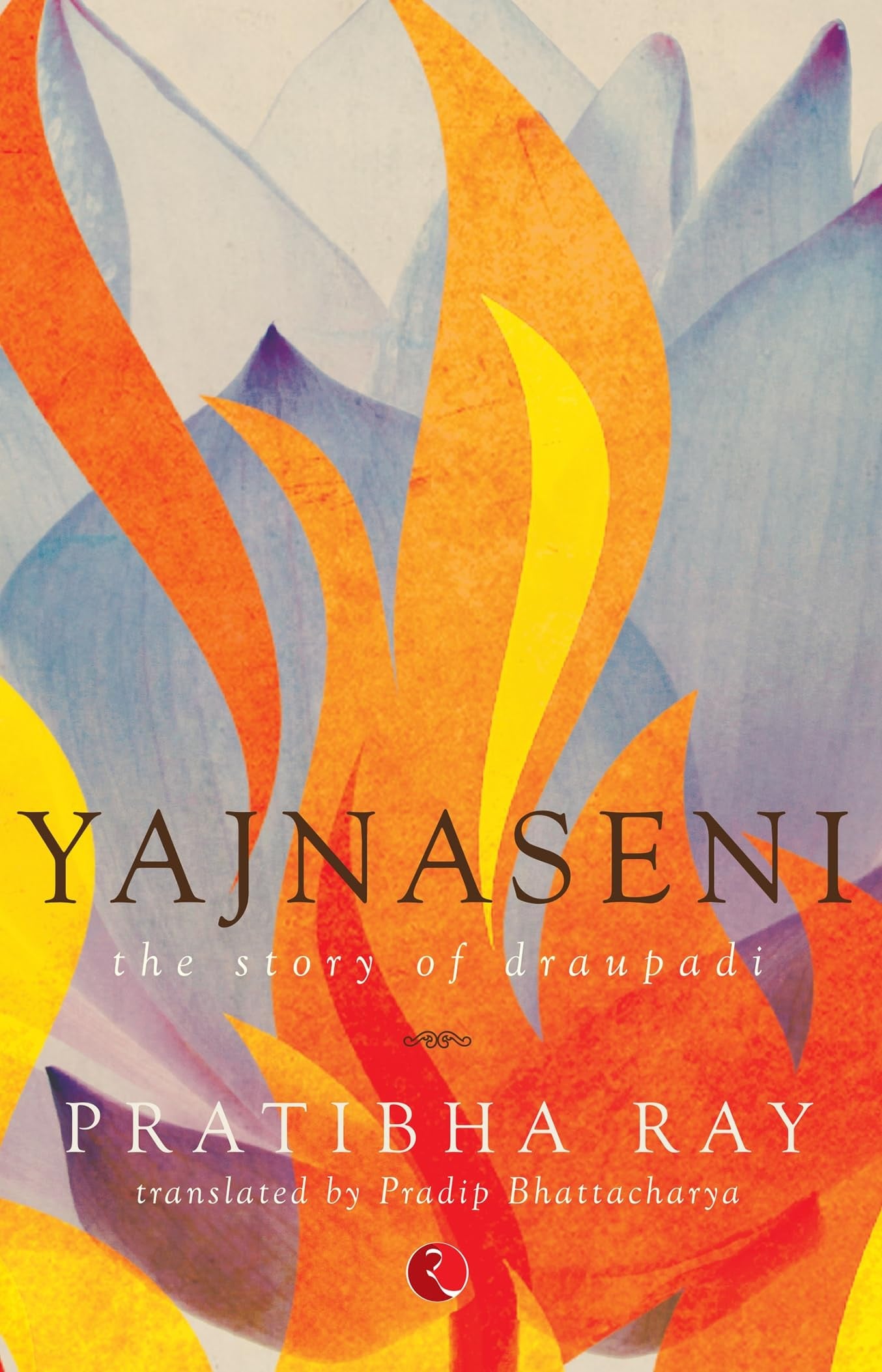 Yajnaseni - Prathibha Ray