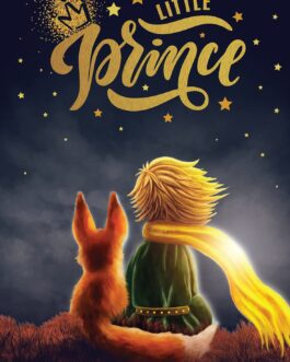 The Little Prince – Antoine De Saint-Exupery (Hardcover)