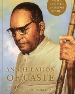Annihilation of Caste – Dr. Bhimrao Ramji Ambedkar (Hardcover)