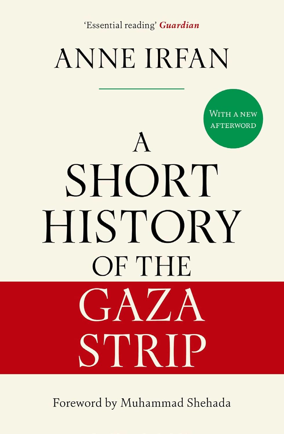 A Short History Of The Gaza Strip - Anne Irfan