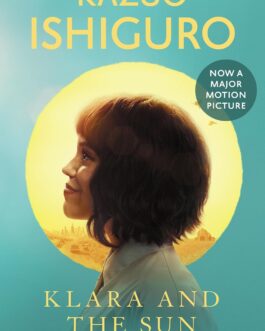Klara and The Sun – Kazuo Ishiguro