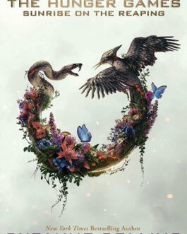 The Hunger Games : Sunrise on the Reaping – Suzanne Collins