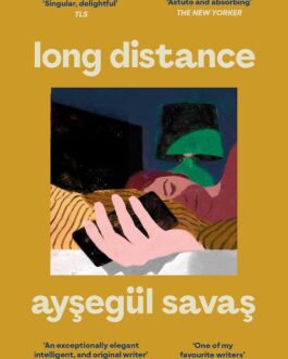 Long Distance – Aysegül Savas