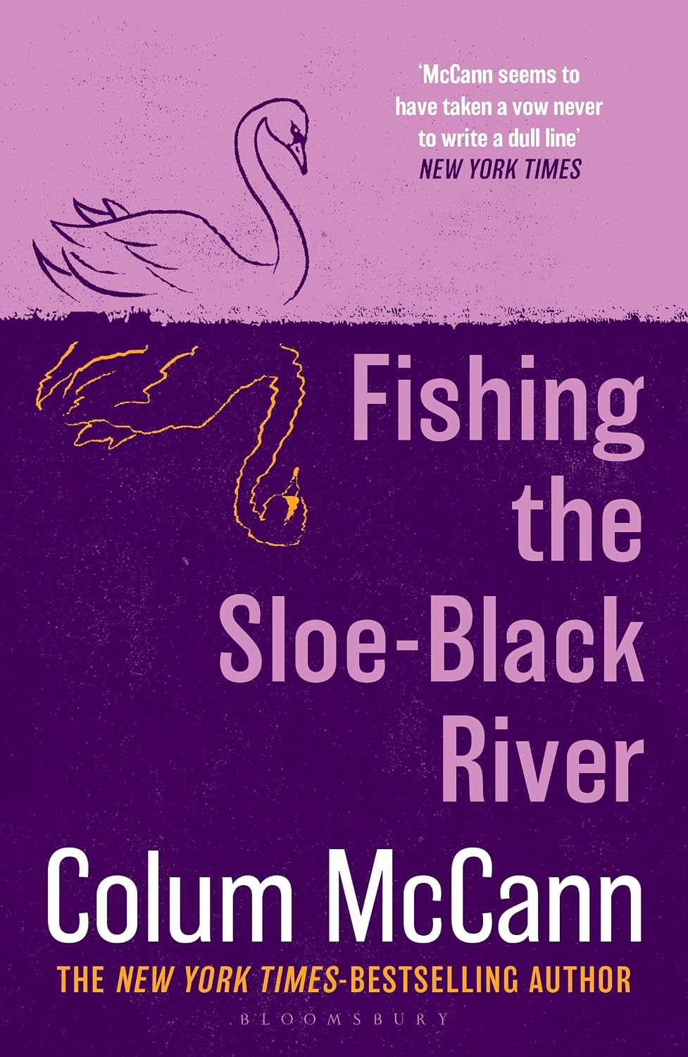 Fishing the Sloe-Black River - Colum McCann