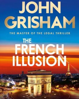 The French Illusion – John Grisham