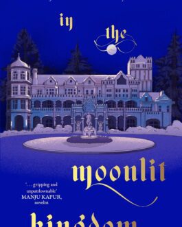 Moonlit Kingdom – Aishwarya Jha