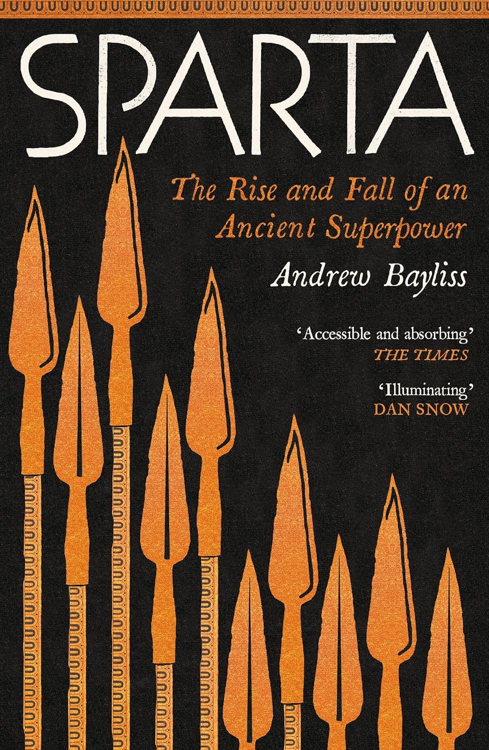 Sparta : The Rise and Fall of an Ancient Superpower