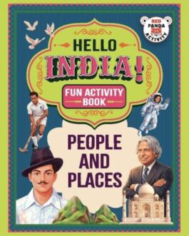 Hello India ! : Fun Activity Book : People And Places