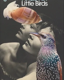 Little Birds – Anais Nin