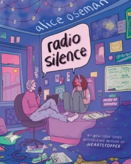 Radio Silence – Alice Oseman (Hardcover)