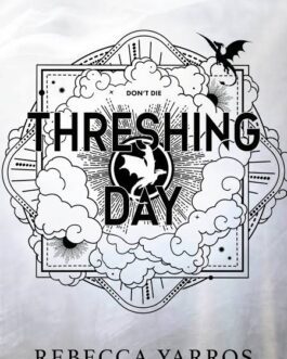 Threshing Day – Rebecca Yarros (Hardcover)