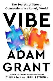 Vibe – Adam Grant