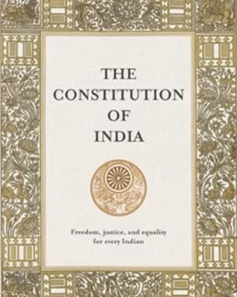 The Constitution of India : Freedom, Justice and Equality for Every Indian (Hardcover)